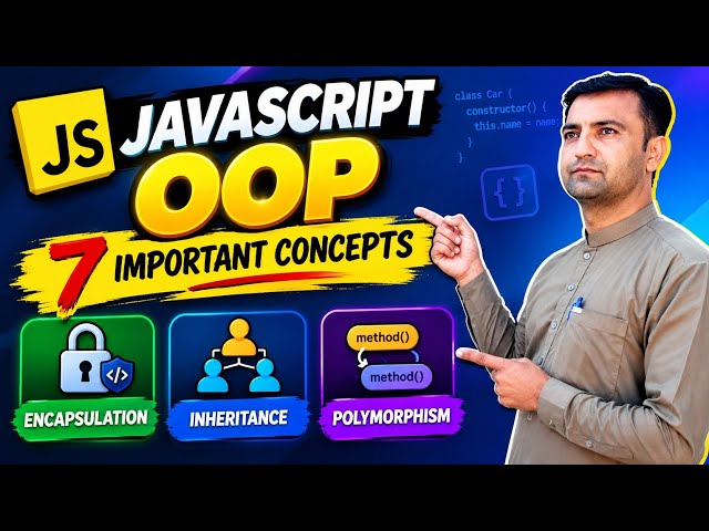 JavaScript OOP Advanced Concepts | Encapsulation, Inheritance, Polymorphism & Abstraction