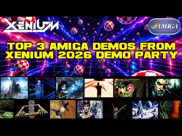 Top 3 Amiga Demos from Xenium 2026 Demo Party