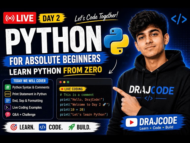 🐍 Python for Absolute Beginners — Live Coding #2 | Learn Python From Zero | DrajCode