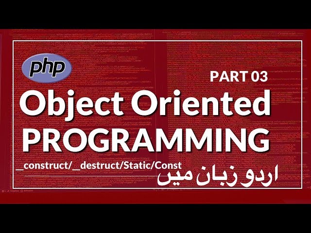 [Part 03] PHP OOP Tutorial Series in Urdu | Magic Methods in php oop | Magic Functions in PHP OOP
