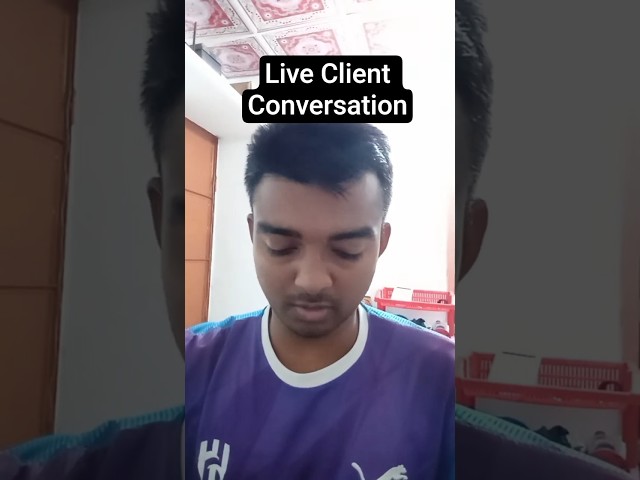 Live Client Conversation