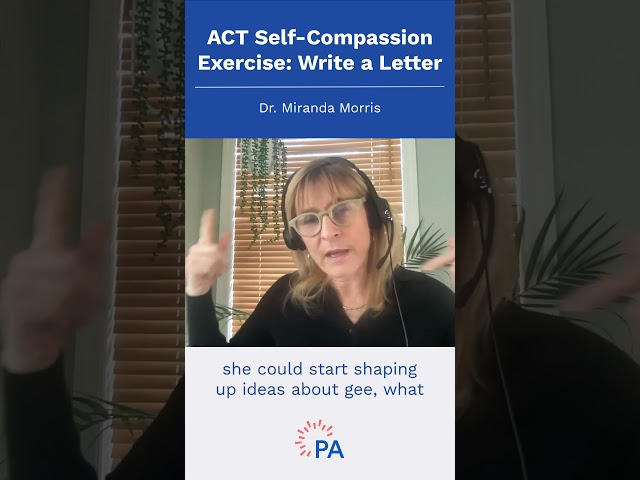 ACT Self-Compassion Exercise: Write a Letter #shorts