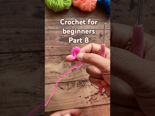 Crochet for beginners - Part 8: Magic Ring. #easycrochet #crochetbeginners #diy #crocheting