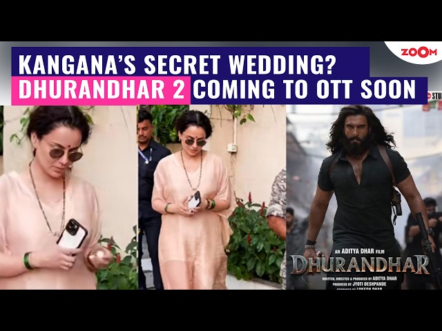 Kangana Ranaut SHOCKS Fans With Bridal Look | Dhurandhar 2 OTT Release Finally Confirmed!