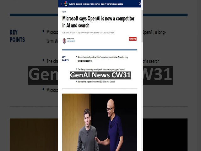 Microsoft lists OpenAI as a Competitor | GenAI News CW31 #aigenerated