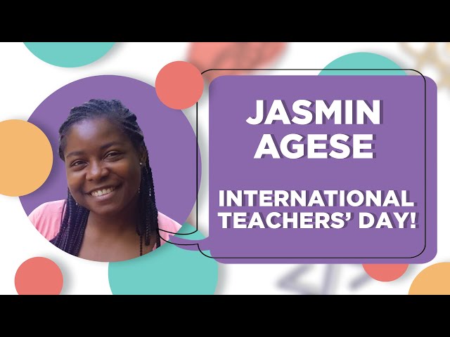 International Teachers' Day | Jasmin Agese