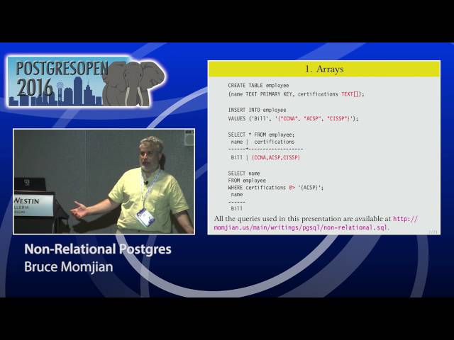 Postgres Open 2016 - Non-Relational Postgres
