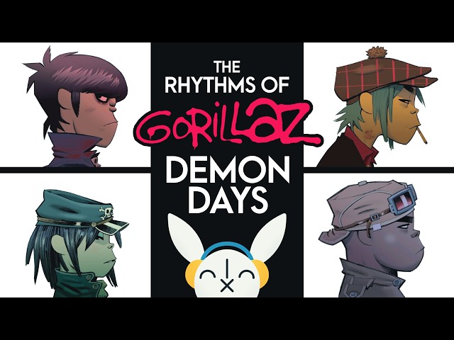 Analyzing every Beat on Gorillaz DEMON DAYS until we Feel Good | Drum Patterns Explained