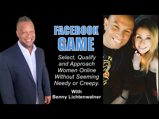 Best Method For Meeting QUALITY WOMEN On Social Media w/ Benny Lichtenwalner