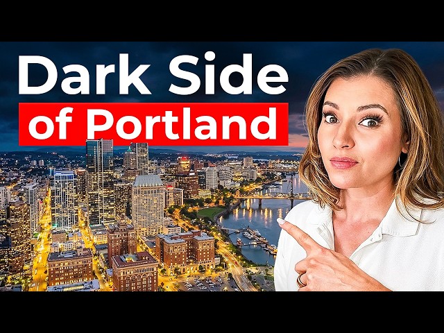 AVOID Moving to Portland! UNLESS You can Handle These 10 Things!