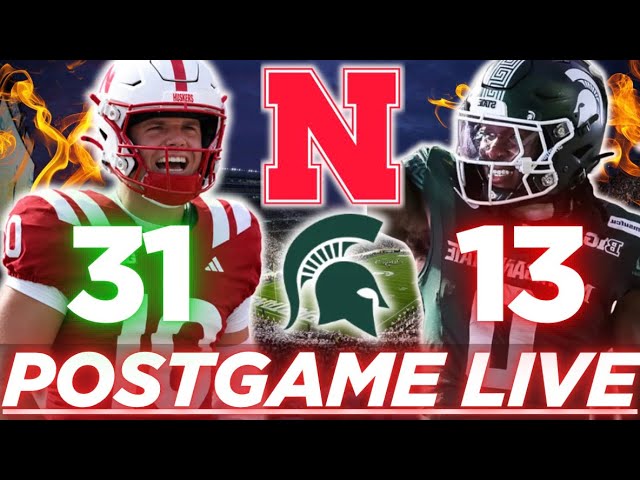 Nebraska vs Michigan State POSTGAME SHOW🔥🌽| JUDGEMENT DAY🤷‍♂️| LIVE + TRUTH | Husker Football News