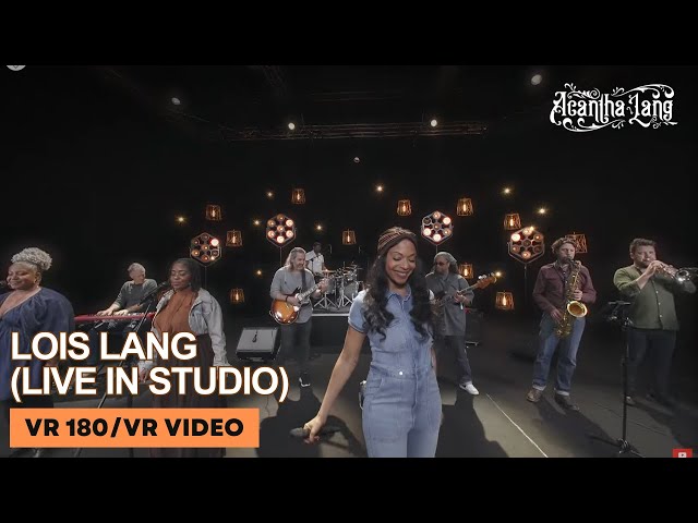 Acantha Lang – Lois Lang (Official Live in Studio Session | VR180 | VR)