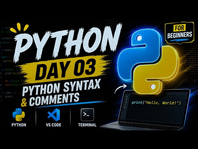 Python Syntax and Comments  | Day 3 Python Beginner Series | Learn Cloud