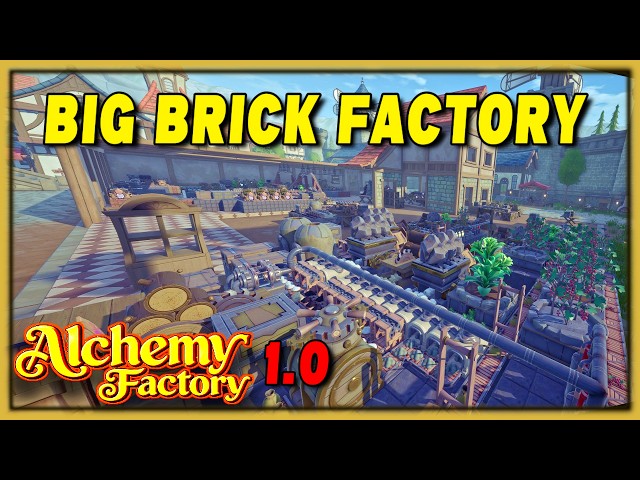 Alchemy Factory 1.0 – EP 7 Building a BIG Brick Production Line