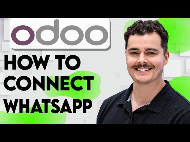 How To Connect Whatsapp To Odoo [2026 Guide]