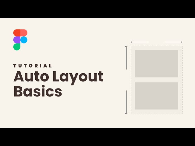 Getting Started With Auto Layout in Figma - Beginner Tutorial