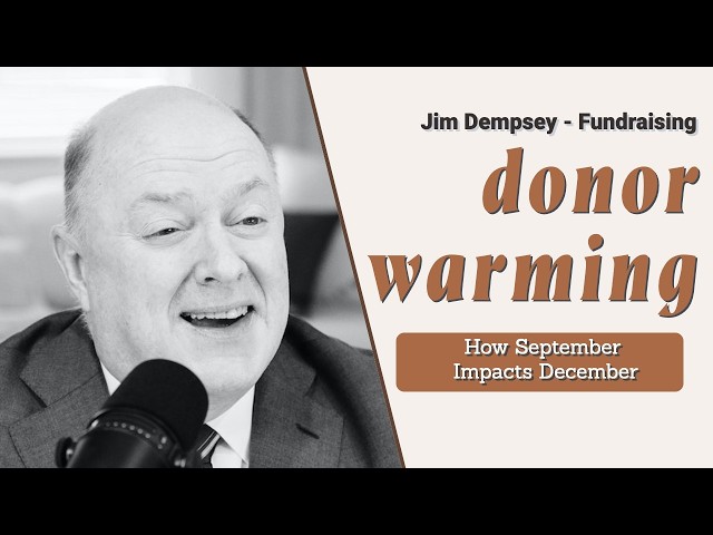 Planning in September impacts giving in December | Nonprofit Leadership and Fundraising