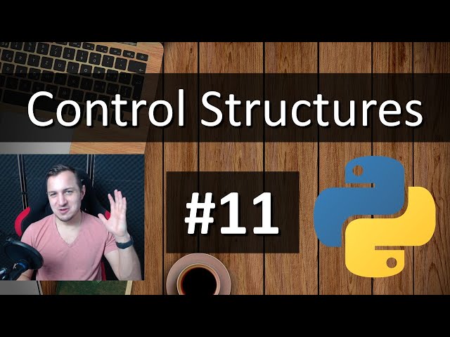 #11 Python Tutorial for Absolute Beginners - Intro to Control Structures