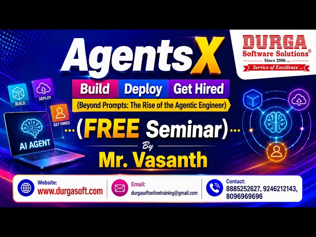 AgentsX Build Deploy Get Hired (FREE Seminar) tutorials || by Mr. Vasanth On 30-08-2026 @10AM (IST)