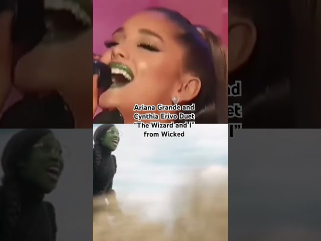 Ariana Grande and Cynthia Erivo duet “The Wizard and i” From Wicked #ariana #arianagrande #arianator
