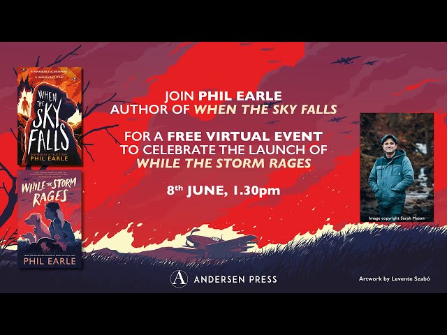 Virtual Launch Event: While The Storm Rages by Phil Earle