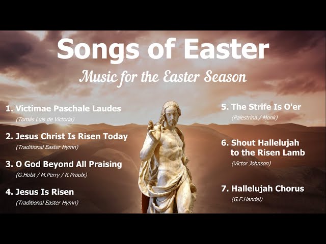 Songs of Easter, Music for the Resurrection | 8 Easter Hymns | Choir w/Lyrics | Sunday 7pm Choir