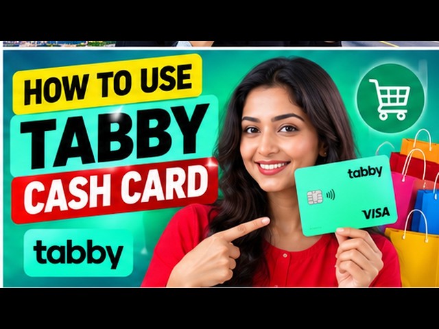 How To Use Tabby Cash Card | How Does Tabby Cash Card Work | How To Use Tabby Cash Card Online