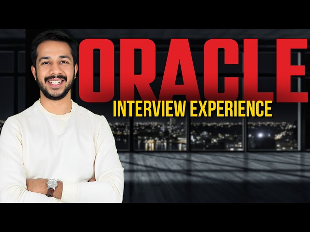 My Oracle Interview Journey: 4 Tips to Stand Out