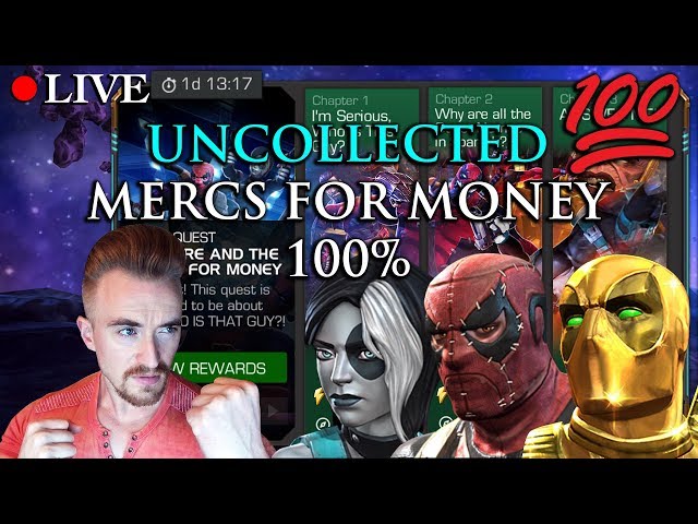 LIVE: Uncollected Mercs For Money 100% & Rewards | Marvel: Contest of Champions