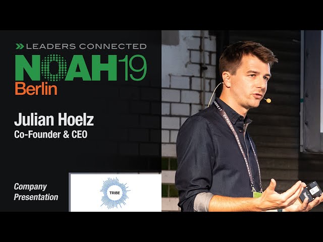 tribeapp.com - NOAH19 Berlin