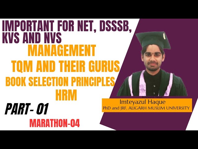 Management | Library Science |TQM |Fayol |Taylor |  Change Management | Book selection principles|