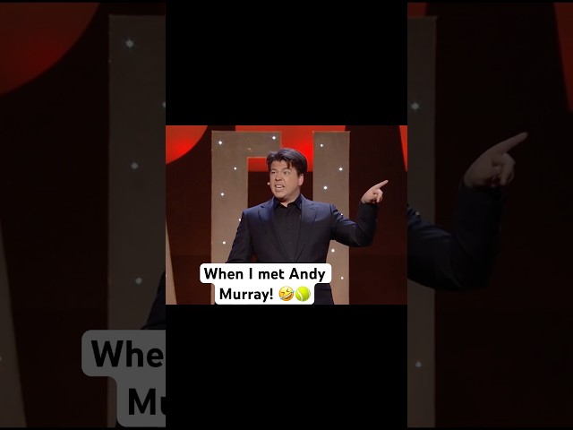 When I met Andy Murray! 🤣🎾 #michaelmcintyre #standupcomedy #comedy #wimbledon #tennis