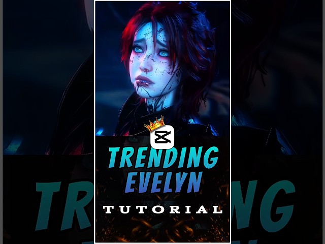 Trending Evelyn Edit Tutorial 😍🥰 | Capcut Tutorial | #capcut #capcuttutorial #evelyn