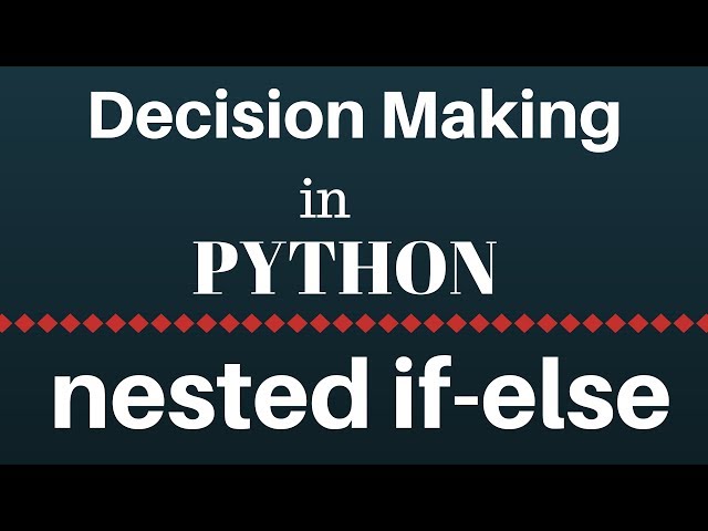 Nested if else Statement in Python