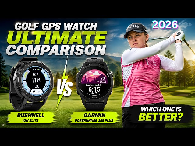 Bushnell iON Elite Golf GPS Watch vs Garmin Forerunner 255 Plus Watch Ultimate Comparison 2026