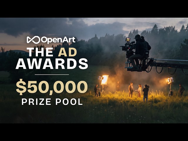 $50,000 OpenArt Ad Awards are live! 🏆 Make a 30-sec AI ad and compete for 15 awards!