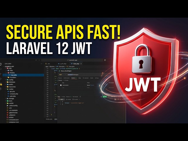 Full Laravel 12 JWT Course: From Setup to Production