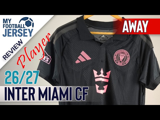 Inter Miami CF Away Jersey 2026 Messi (Kaka002) Player Version Review