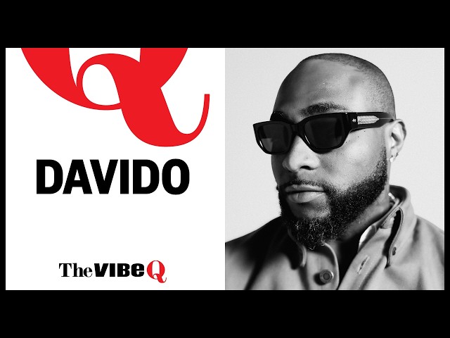 Davido Joins The Vibe Q | Talks His ORIADÉ Album, Life Lessons, And The Man His Is Today | VIBE
