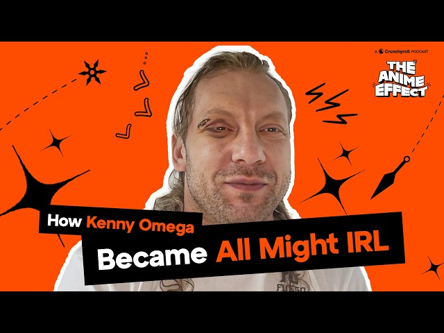 How Kenny Omega Became All Might IRL | 127