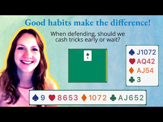 Good Habits in Bridge: Make declarer uncomfortable! - with India Natt