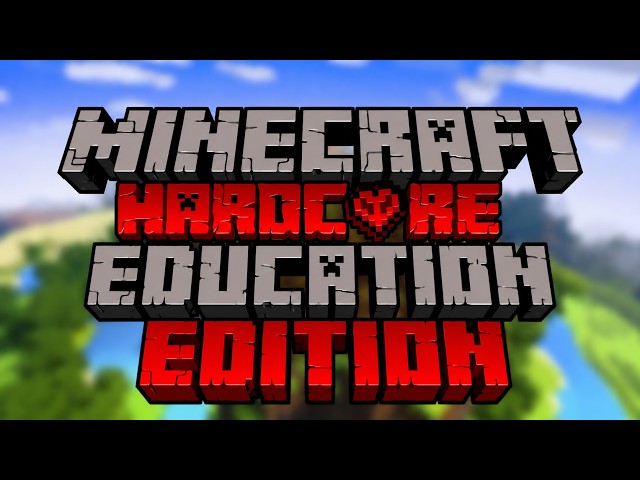 How To Play Hardcore-Mode On Minecraft Education Edition (2026)