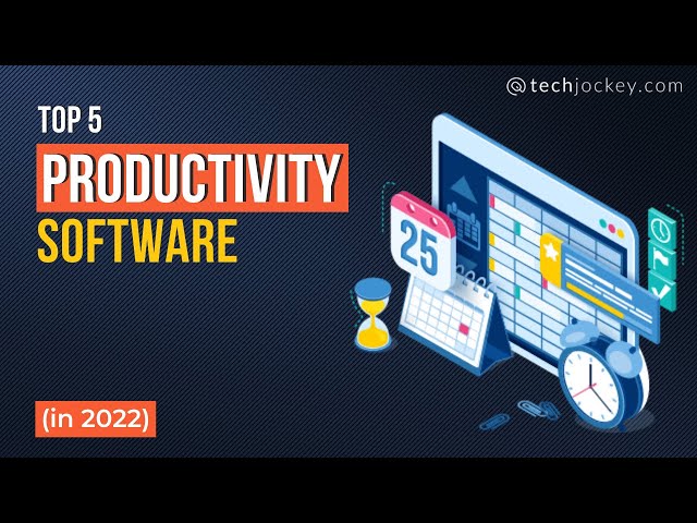 Top 5 Productivity Software | Productivity Apps in 2022 | Top Productivity Tools 2022