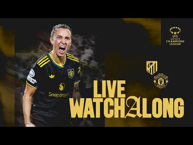 Atletico de Madrid v Manchester United Women | LIVE Watchalong! 🔴