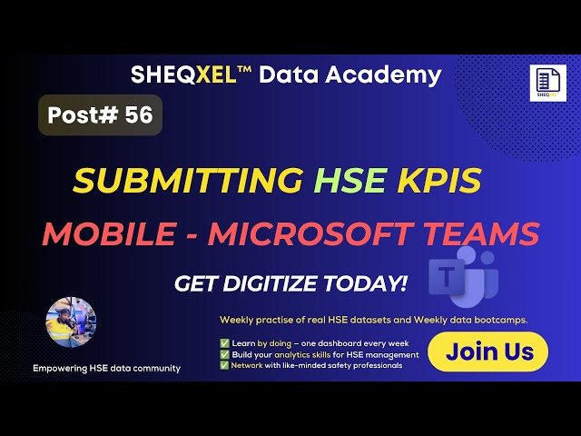 How to Report HSE KPIs using Mobile