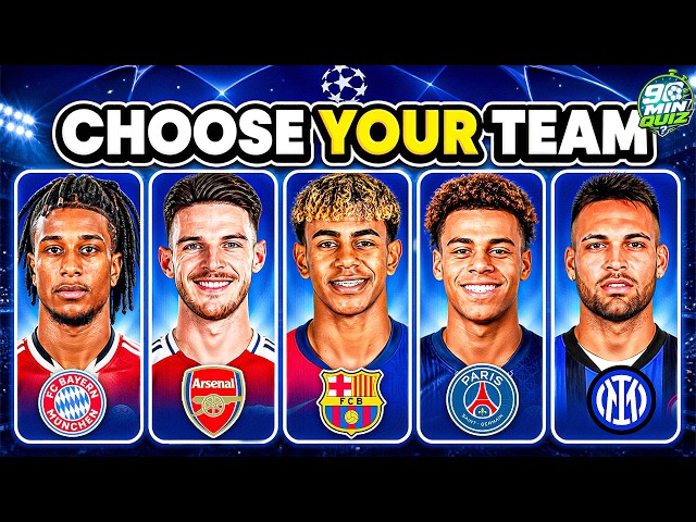 BUILD YOUR TEAM - CHOOSE YOUR FAVORITE PLAYER  - UCL EDITION | 90MQ QUIZ FOOTBALL 2026