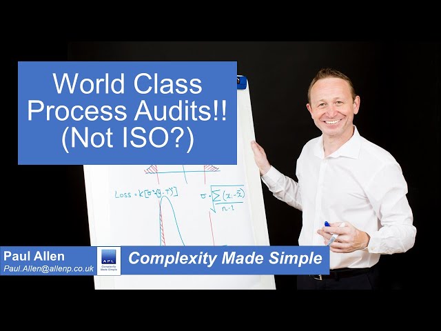 World Class Process Audits!
