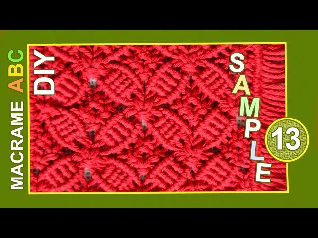 Macrame ABC - pattern sample #13