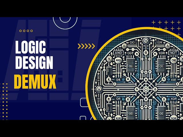 Logic Design - Demux