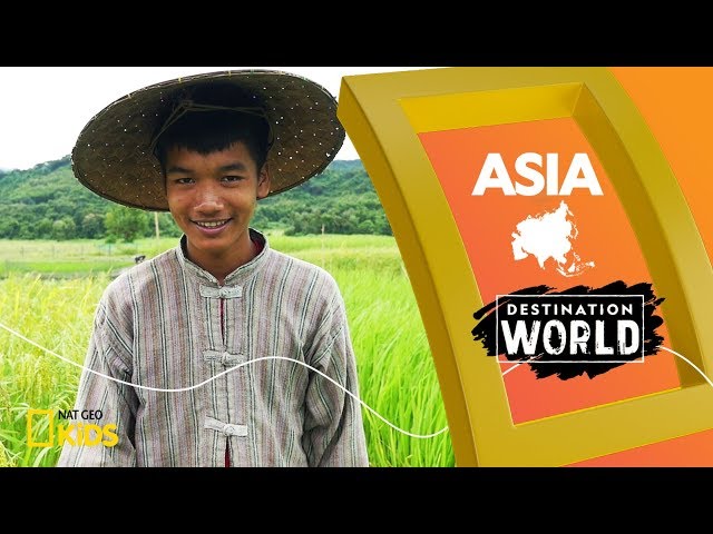 Asia | Destination World | Nat Geo Kids